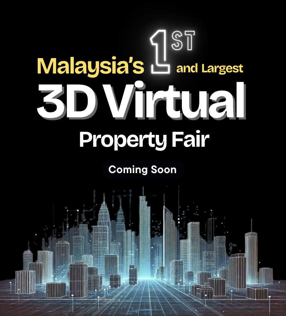 Malaysia's 1st and Largest 3D Virtual Property Fair